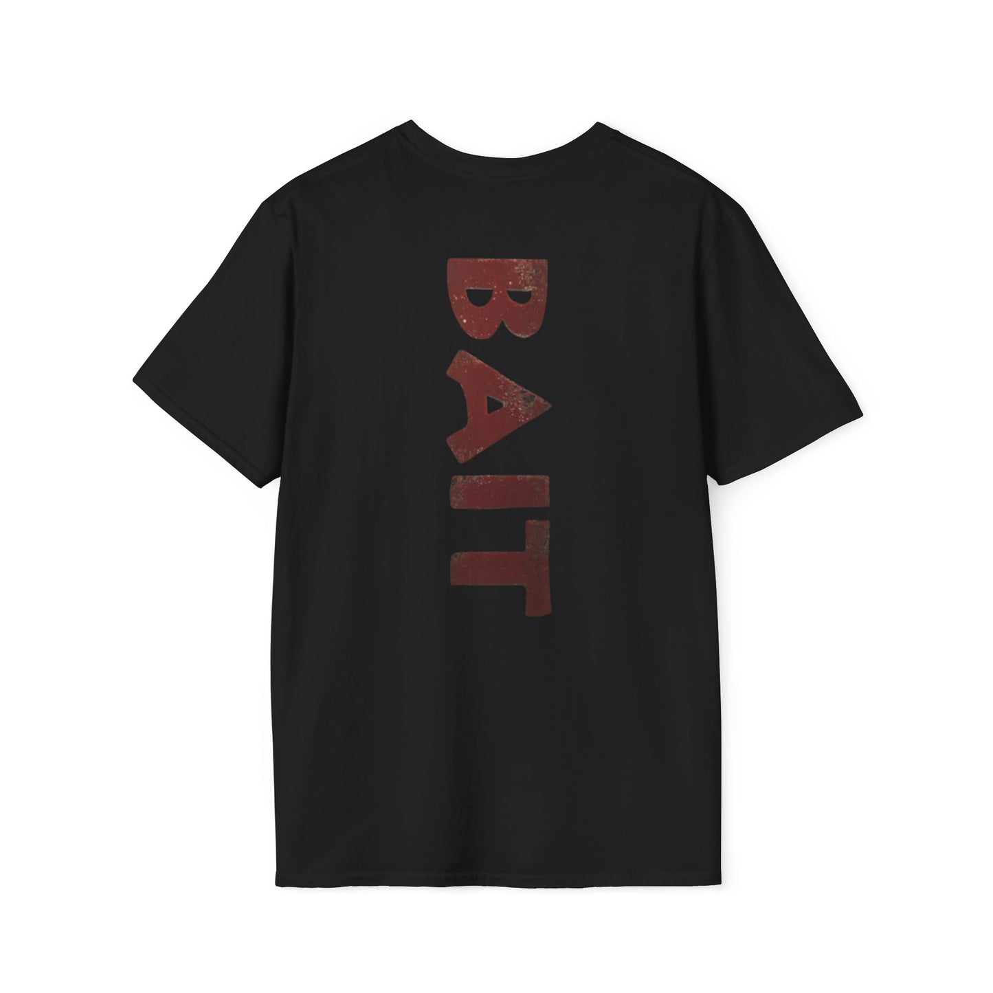 "You're the bait" Short Sleeve Tee