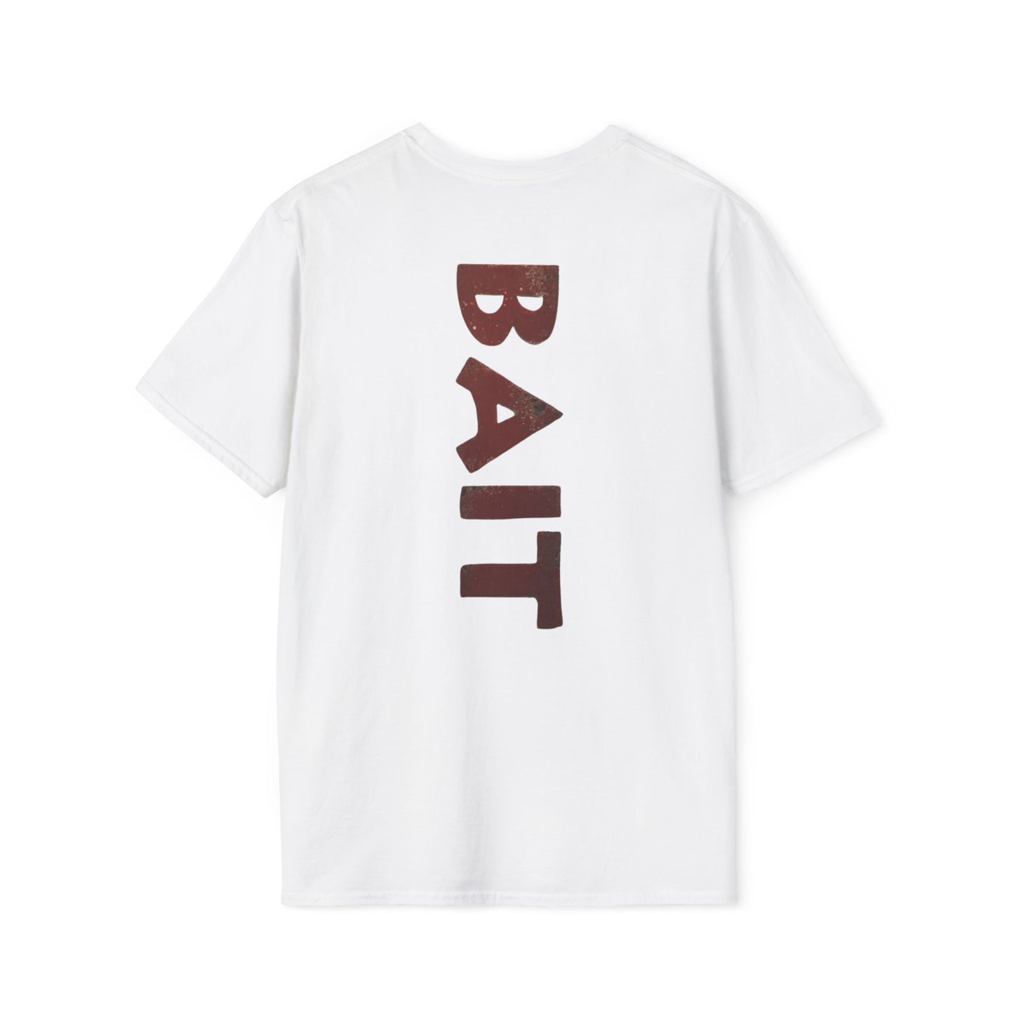 "You're the bait" Short Sleeve Tee